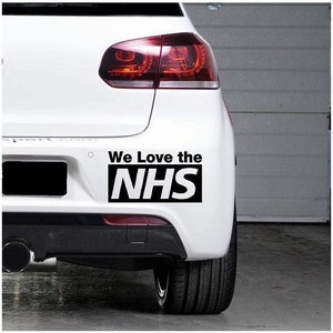 We Love the NHS, 5 Size&#39;s Bumper sticker, Decal, transfer, Cut not printed, Easy to apply, Car Decal, No Background - 0218