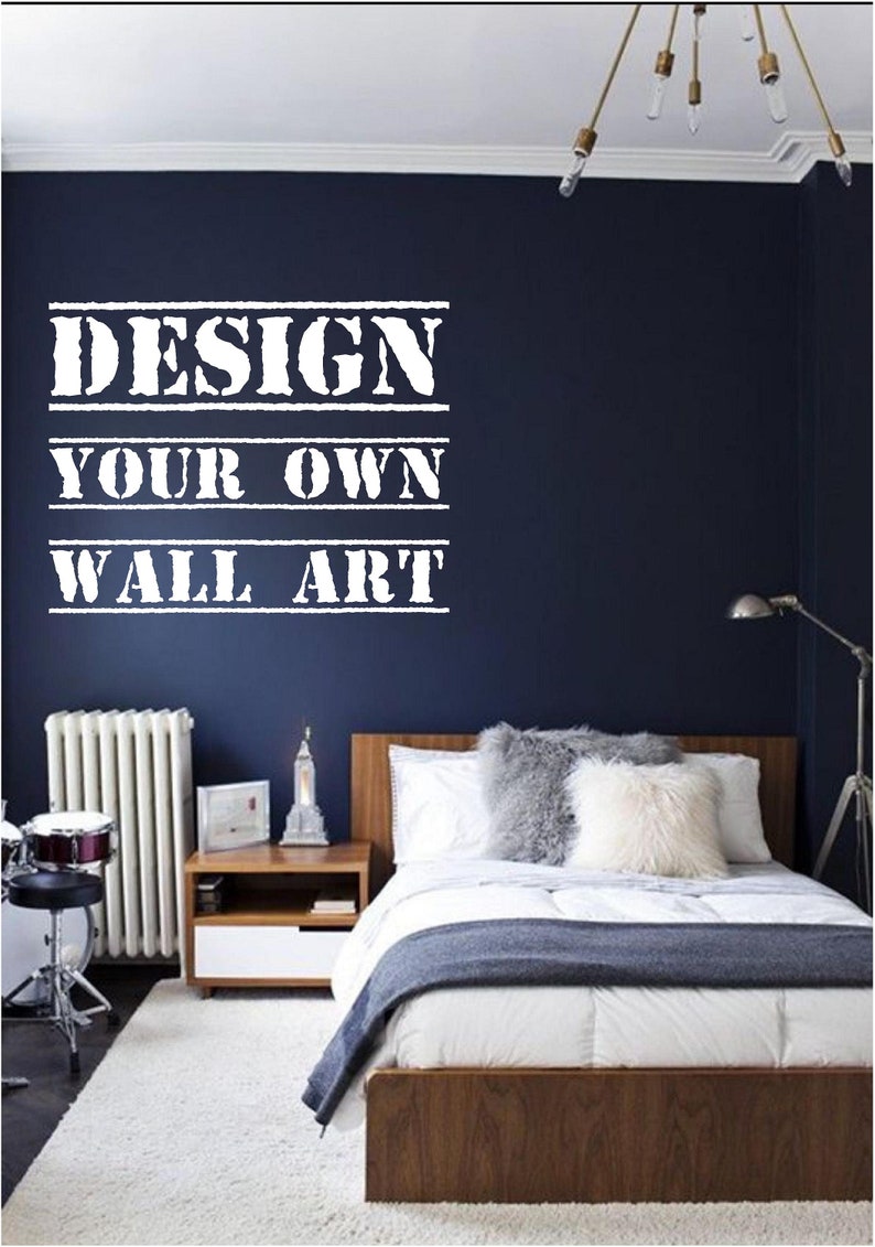 DESIGN YOUR OWN Wall Art Sign Transfer Mural Decal Etsy UK