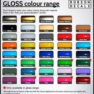 May include: A colour chart showing a gloss colour range, including metallic, black, white, and various shades of blue, green, and purple. The text reads "GLOSS colour range" and includes a note about personalisation.