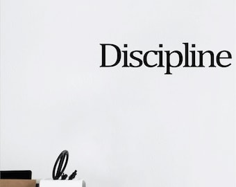 DISCIPLINE, Positieve Affirmaties, inspirerend, Motiverend, Kantoor, School, Kunst aan de muur, Sticker, Transfer, 5 maten 36 kleuren