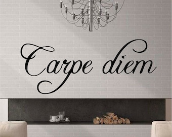 Carpe Diem Quote Saying Motto Sieze The Day Decal Wall Art Sticker Picture