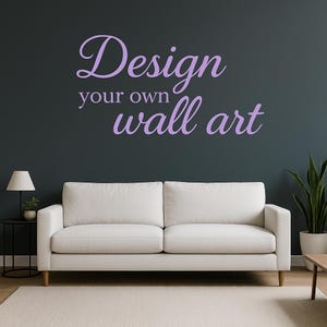 Custom Wall Quote Vinyl Decal – Personalised Text or Logo