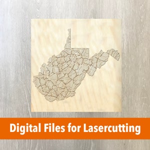 May include: A laser-cut wooden map of West Virginia, showing the state's counties and roads. The map is on a light brown wooden background. Digital Files for Lasercutting.