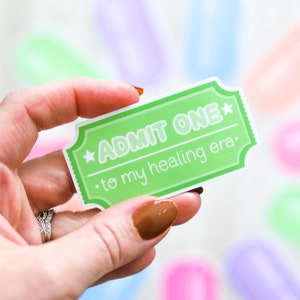 Admit One to My Healing Era | Carnival Ticket Sticker image 1