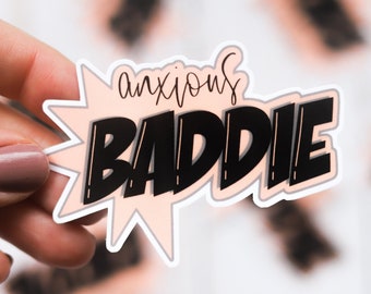 Anxious Baddie Sticker