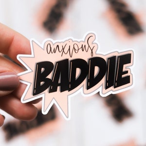Anxious Baddie Sticker