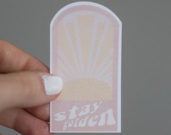 Stay Golden Positivity Waterproof Sticker