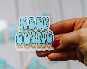 Keep Going Retro Sticker