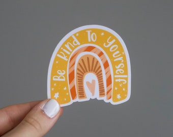 Be Kind To Yourself Rainbow Waterproof Sticker