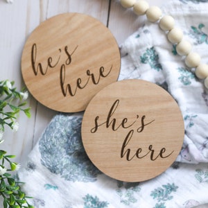 He's Here / She's Here Wooden Baby Announcement Sign image 1