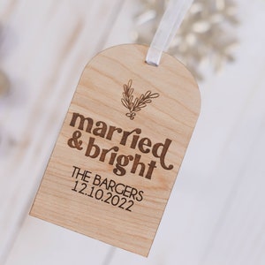 Married and Bright Custom Christmas Ornament Custom Wedding Gift Newlywed Christmas Ornament image 1