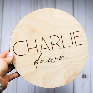 Wooden Round Engraved Name Sign | Baby Announcement Sign