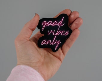 Good Vibes Only Neon Lights sticker, Positivity Sticker, Hydroflask Sticker, Sticker for Laptop, Water Bottle