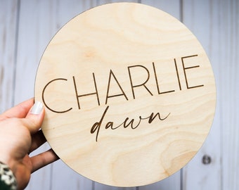 Wooden Round Engraved Name Sign | Baby Announcement Sign