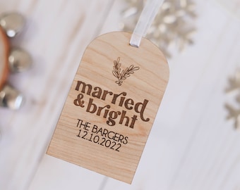 Married and Bright Custom Christmas Ornament | Custom Wedding Gift | Newlywed Christmas Ornament