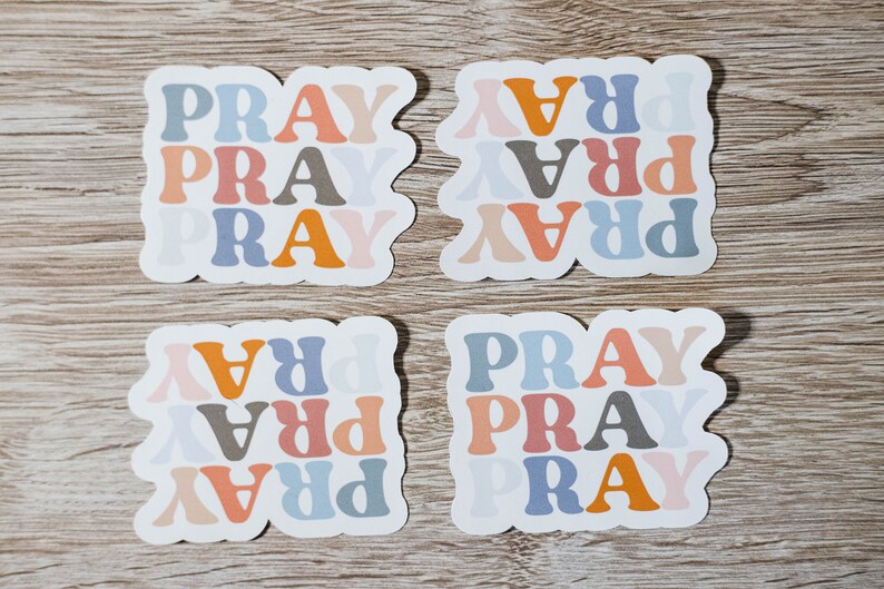 Pray, Pray, Pray Sticker, Faith Sticker, Christian Sticker image 3