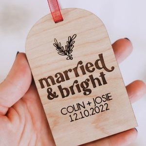 Married and Bright Custom Christmas Ornament Custom Wedding Gift Newlywed Christmas Ornament image 10