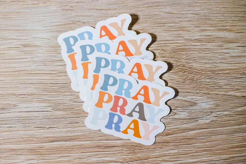 Pray, Pray, Pray Sticker, Faith Sticker, Christian Sticker image 2