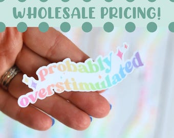 Wholesale Probably Overstimulated Retro Sticker | Bulk Stickers