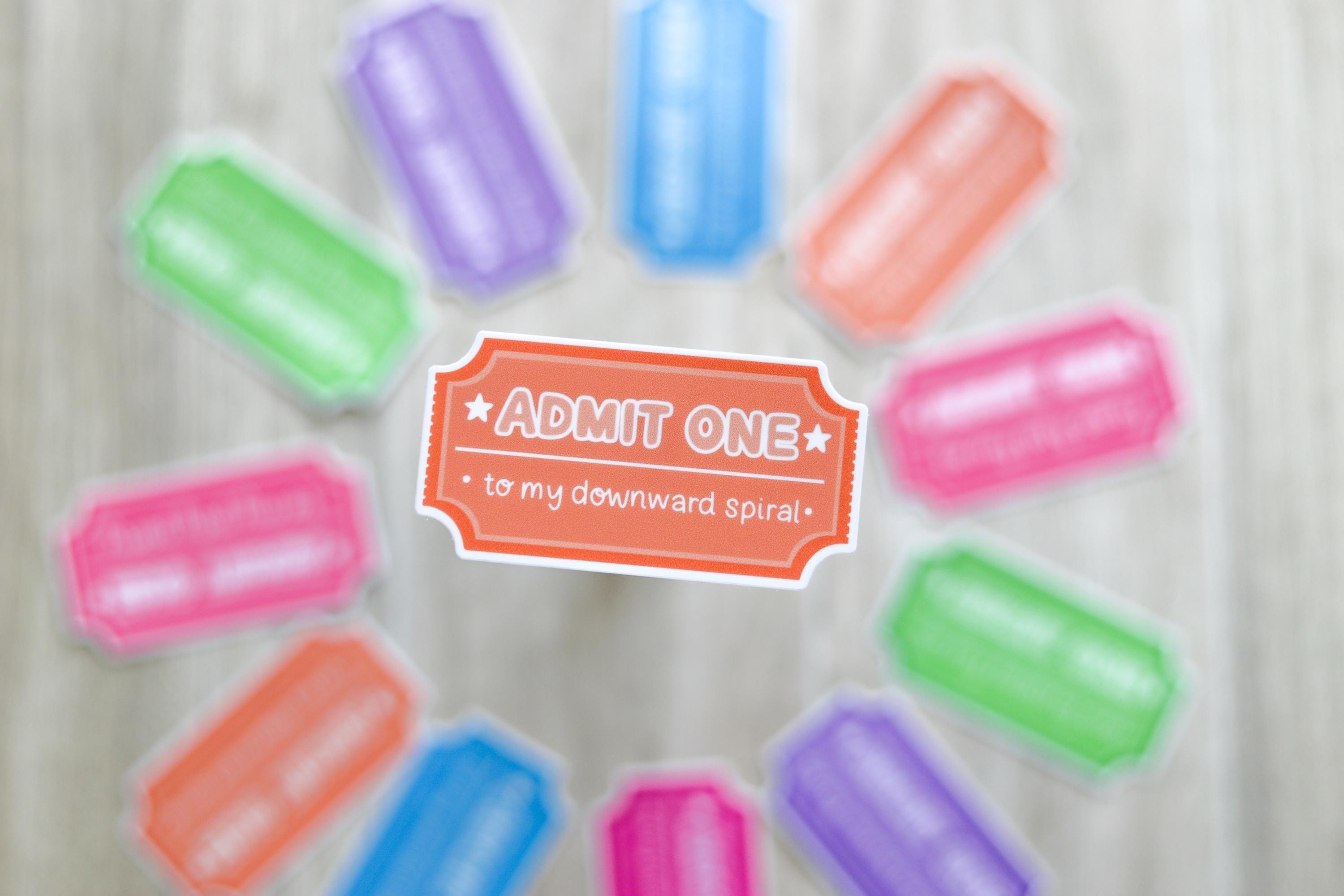 Admit One to My Downward Spiral Sticker | Carnival Ticket Sticker - Etsy