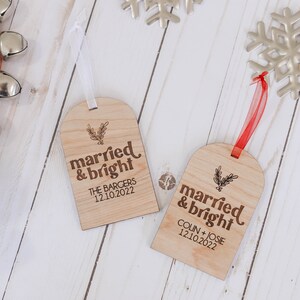 Married and Bright Custom Christmas Ornament Custom Wedding Gift Newlywed Christmas Ornament image 2