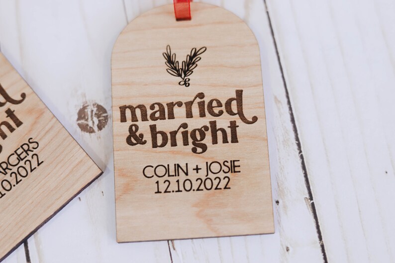 Married and Bright Custom Christmas Ornament Custom Wedding Gift Newlywed Christmas Ornament image 5