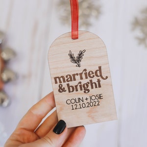 Married and Bright Custom Christmas Ornament Custom Wedding Gift Newlywed Christmas Ornament image 6