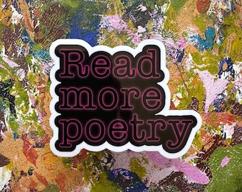 Read More Poetry Neon - Vinyl Sticker