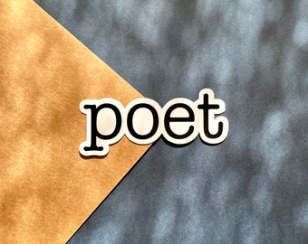 Poet Sticker - Vinyl Sticker - Laptop Decal