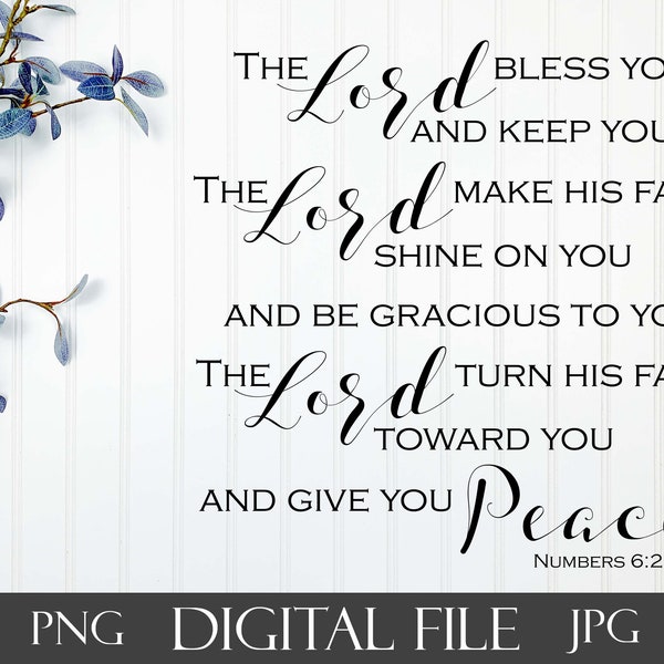 Christian SVG Digital Download | The Lord Bless You - Numbers 6:24-25 | Cricut Cut File | SVG File for Cricut | Scripture Clip Art | Faith