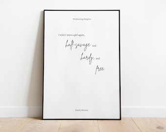 Wuthering Heights Quote Art | PRINTABLE Catherine Earnshaw Digital Download | "I wish I were a girl again" | Timeless Bookworm Wall Print