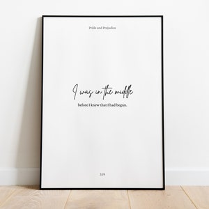 Pride and Prejudice Quote Art | PRINTABLE Jane Austen Instant Download | I was in the middle | Modern Bookish Print | Romance Reader Gift