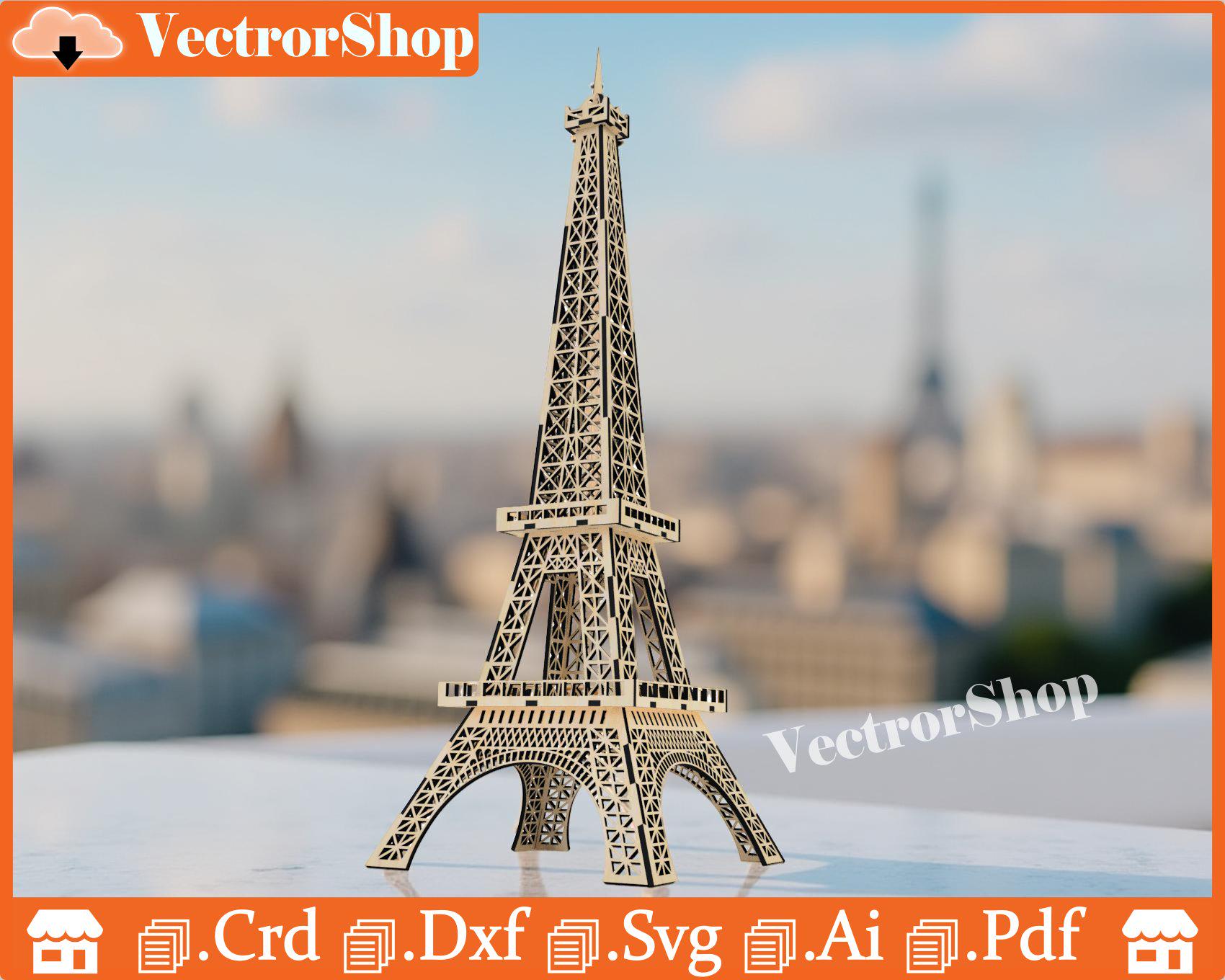 エッフェル塔 / モデリズムとレーザーカット / エッフェル塔の3Dパズル / CNCレーザーカット用ファイル / レーザーカット用デコレーション / アートレーザー