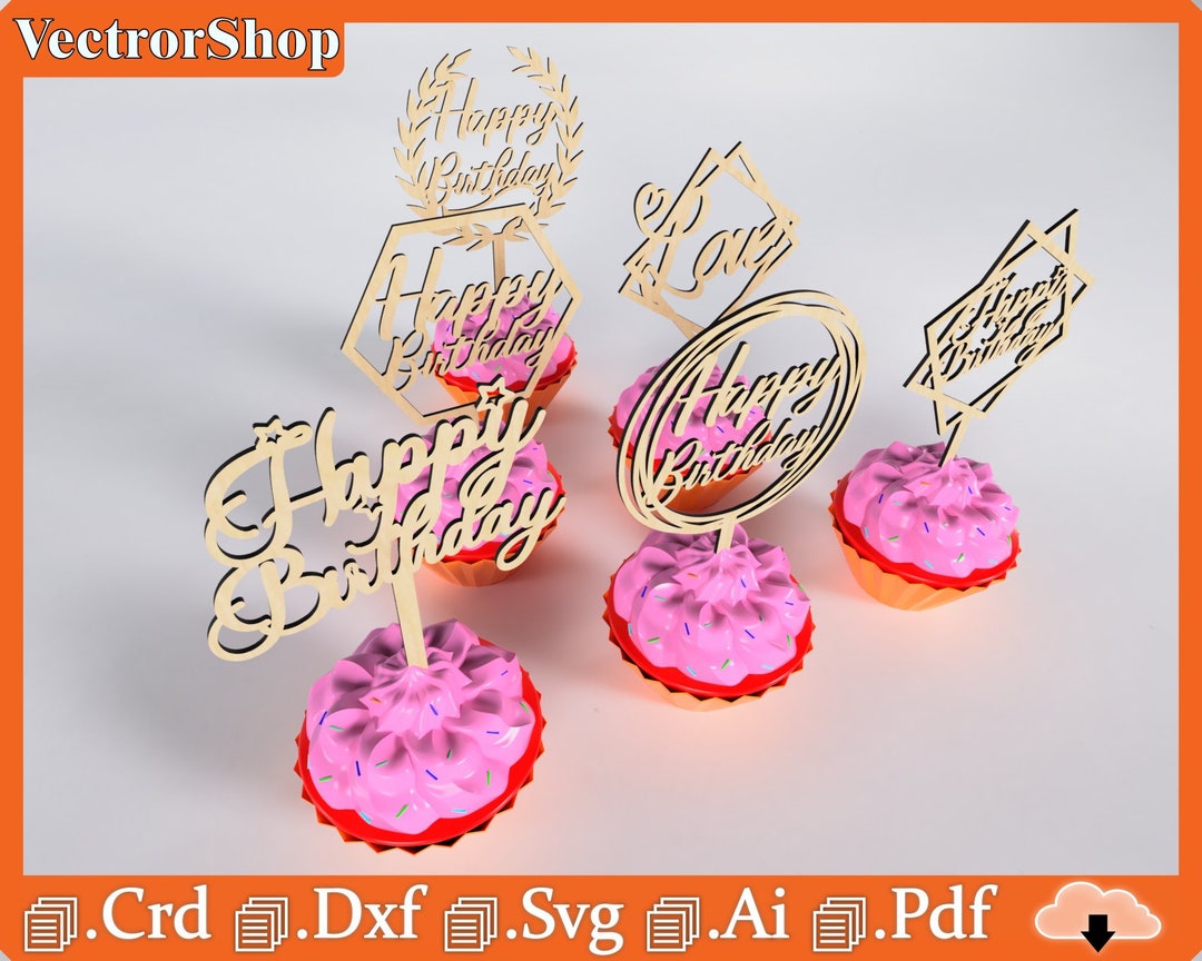 Laser Cut Cake Topper Vectors, Birthday & Love Designs (digital File ...