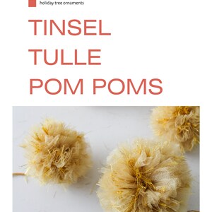 Tinsel Tulle Pom Pom Ornaments Christmas Holiday Decor YOU CHOOSE image 2