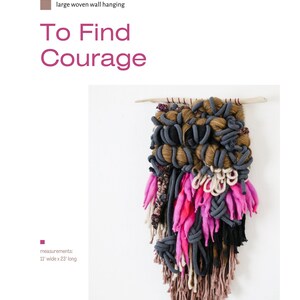 Boho Chic Large Woven Wall Hanging Handcrafted Modern Tapestry / Fiber Art 'To Find Courage' image 2