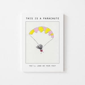 Je landt op je voeten krijg goed wensen kaart - Dit is een parachute je landt op je voeten-aquarel kunstwerk (5 in x 6,50 in)