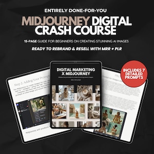 Midjourney Crash-Course Master Resell Rechte Faceless Reels Digital Marketing AI fordert Digital Kurs Ebook-Vorlage MRR PLR
