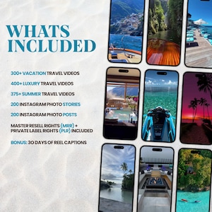 May include: A collage of images showcasing travel destinations, including a boat, a pool, a jet ski, and a sunset. The text "WHATS INCLUDED" is at the top of the image, followed by a list of digital products, including vacation travel videos, luxury travel videos, summer travel videos, Instagram photo stories, Instagram photo posts, master resell rights, private label rights, and 30 days of reel captions.