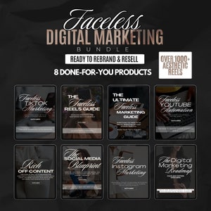 May include: A digital marketing bundle with eight different products, including guides for TikTok, Reels, YouTube, Instagram, and more. The bundle is ready to be rebranded and resold. The image features a black background with eight digital product covers, each with a different title and design. The bundle includes over 1000 aesthetic reels.