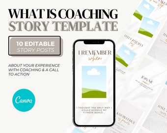 What is Coaching /  Editable Canva Story Template / Health Coach / Challenge Group /  Client / Social Media / Editable Template