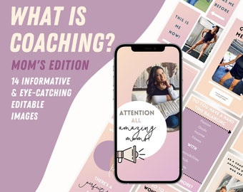 Mom&#39;s Edition / What is Coaching? / Editable / Sneak Peek into Coaching as a Mom / Fitness Coach Stories / Coaching Sneak Peak