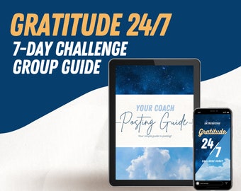 Gratitude Challenge Group / 7 Day Gratitude / Challenge Group Posting Guide / Fitness Guide / November Challenge Group