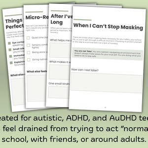Op de afbeelding: Een stapel witte papieren pagina's met tekst en selectievakjes. De pagina's hebben titels als "Things Perfect" en "When I Can't Stop Masking". De tekst onderaan luidt: "Created for autistic, ADHD, and AuDHD teens."