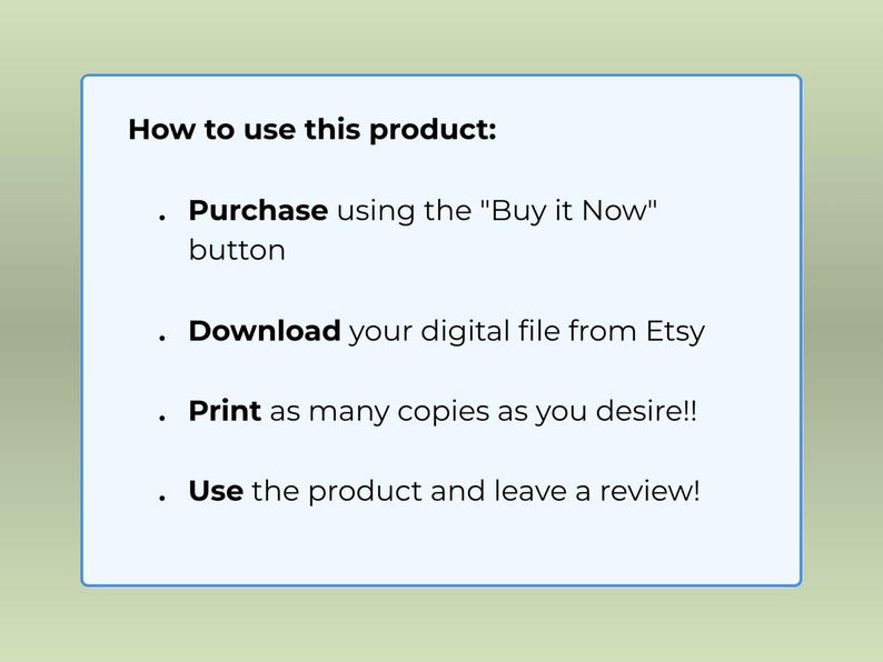 Op de afbeelding: Een afbeelding met een lichtblauwe rand op een lichtgroene achtergrond. De tekst legt uit hoe u het product kunt gebruiken: kopen, downloaden van Etsy, kopie&euml;n afdrukken, het product gebruiken en een recensie achterlaten.