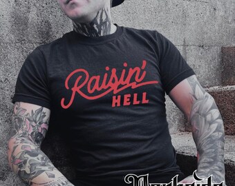 Raisin Hell, Raisin Hell Shirt, Raisin Hell Sweater, Raisin Hell Hoodie, Raise Hell, Goth Apparel, Spooky Apparel, Alternative Goth