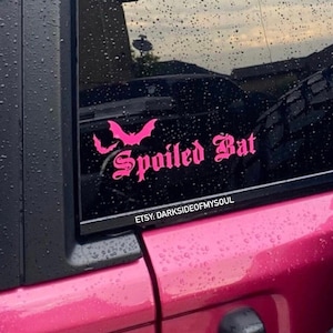Spoiled Bat Decal | Bat Decal | Spooky Bitch | Spooky Bitches Only | Goth Decals | Goth Car Decor | Spooky Car Decor | Spooky Decals