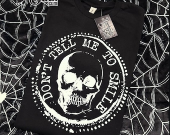 Don't Tell Me To Smile | Skull sweatshirt | Skull shirt | Spooky bitch | Spooky babe | Goth | Goth Apparel | Grunge sweater | Grunge