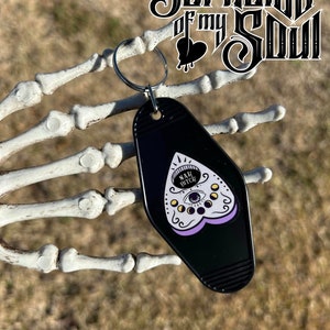 Nah Bitch Keychain, Goth Motel Keychain, Planchette Keychain, Spooky Motel Keychain, Goth Motel Keychain, Hotel Keychain. Goth