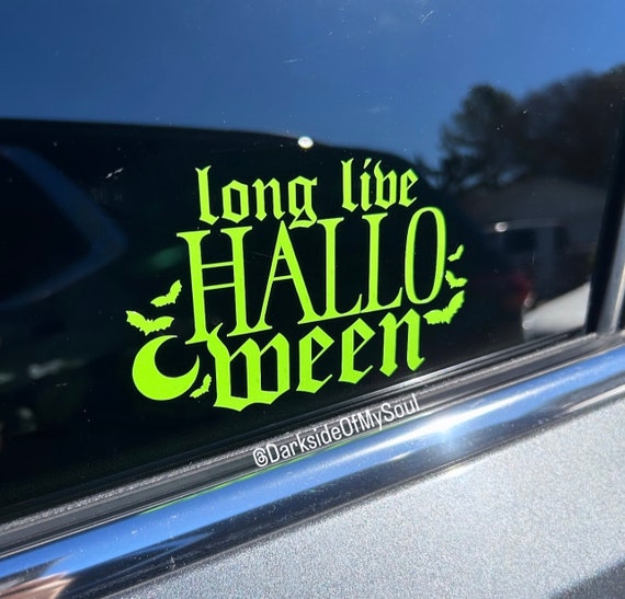 Long live Halloween, Halloween decal, Goth decal, Goth car decor, bat decal, Batty decal, Goth car accessories, Spooky decal
